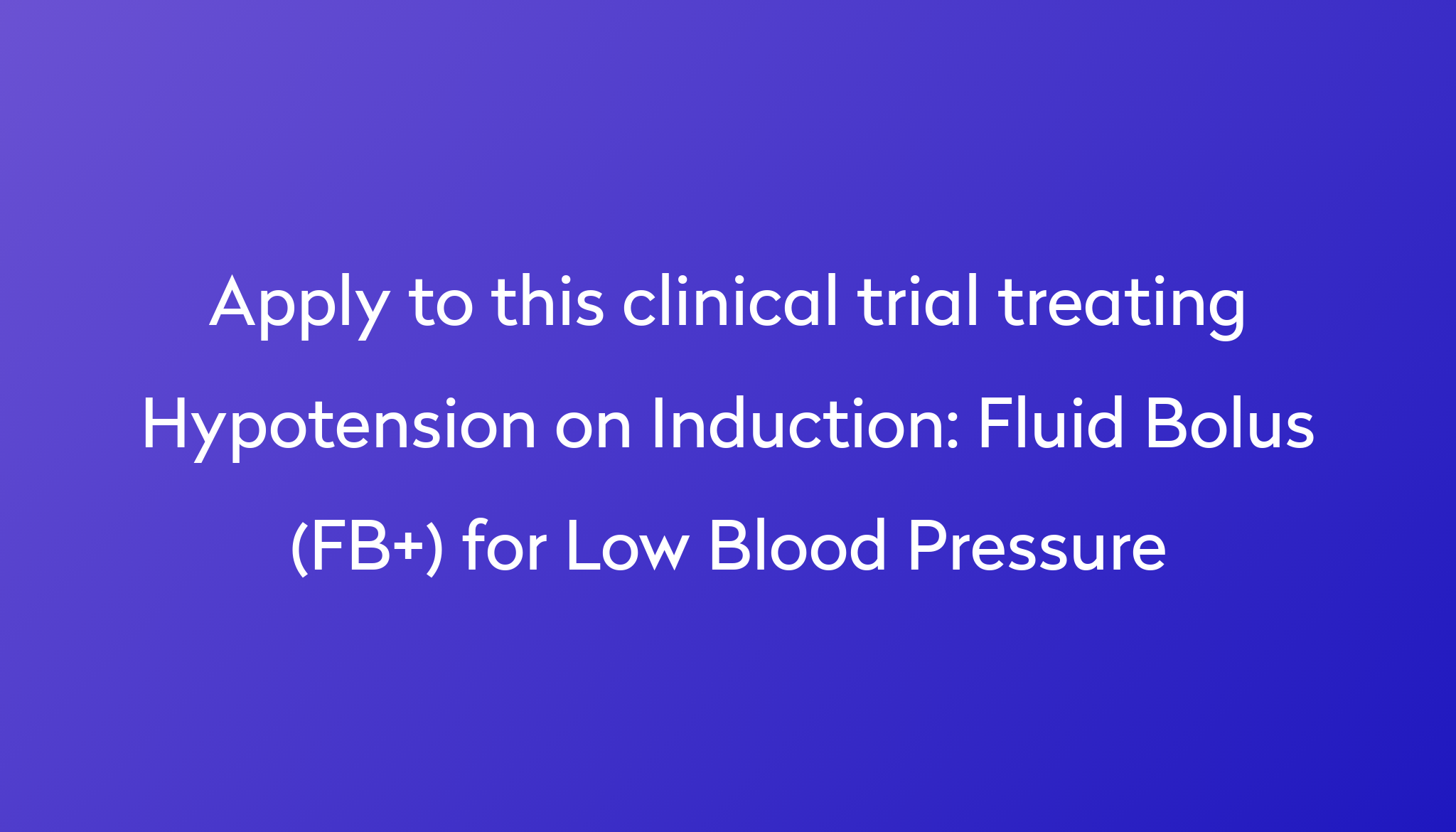 fluid-bolus-fb-for-low-blood-pressure-clinical-trial-2023-power